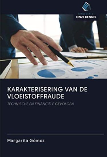 KARAKTERISERING VAN DE VLOEISTOFFRAUDE