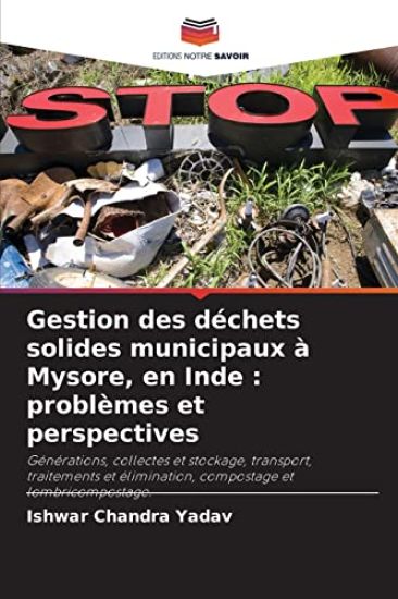 Gestion des déchets solides municipaux à Mysore, en Inde