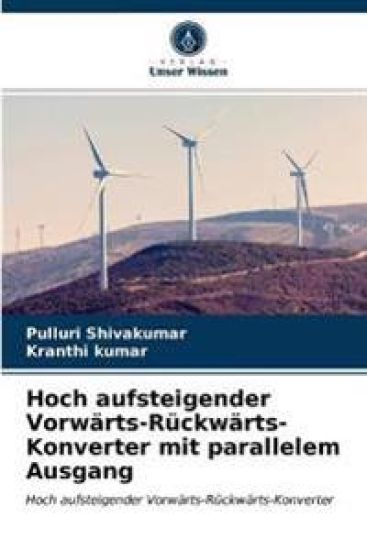 Hoch aufsteigender Vorwärts-Rückwärts-Konverter mit parallelem Ausgang