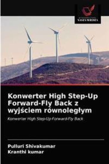 Konwerter High Step-Up Forward-Fly Back z wyjsciem równoleglym
