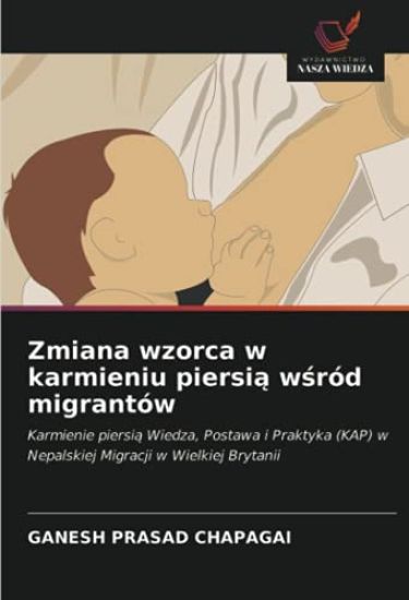Zmiana wzorca w karmieniu piersi¿ w¿ród migrantów