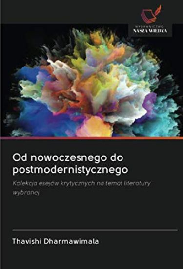 Od nowoczesnego do postmodernistycznego