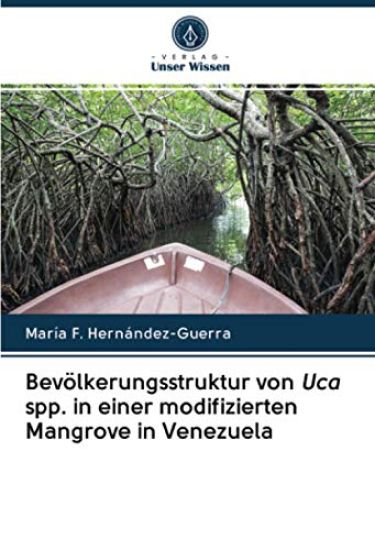Bevölkerungsstruktur von Uca spp. in einer modifizierten Mangrove in Venezuela