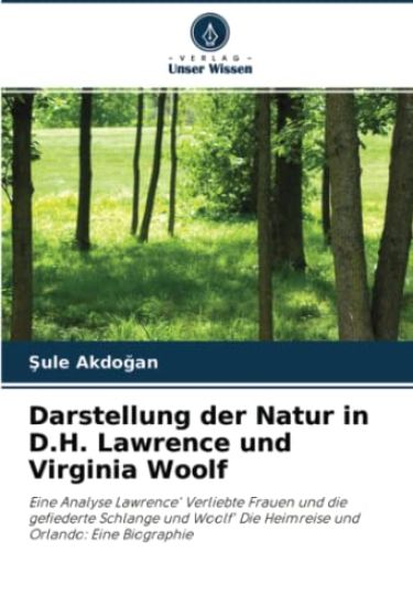 Darstellung der Natur in D.H. Lawrence und Virginia Woolf