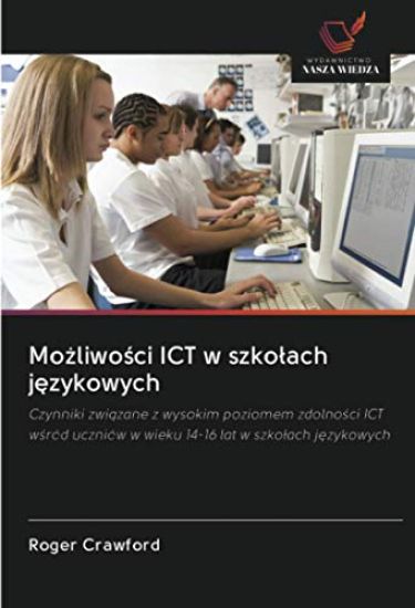 Mo¿liwo¿ci ICT w szko¿ach j¿zykowych