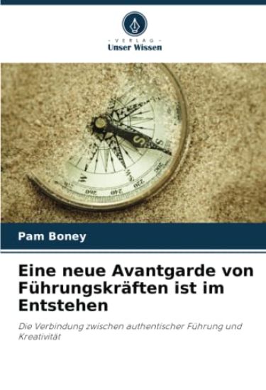 Eine neue Avantgarde von Führungskräften ist im Entstehen