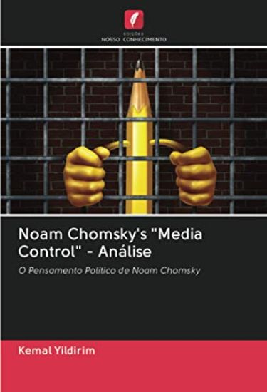 Noam Chomsky's "Media Control" - Análise