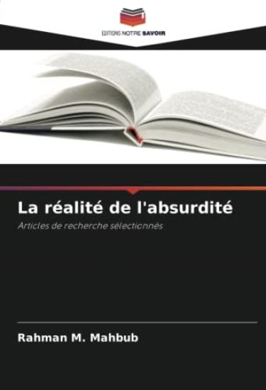 La réalité de l'absurdité