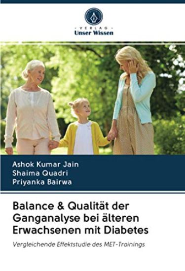 Balance & Qualität der Ganganalyse bei älteren Erwachsenen mit Diabetes