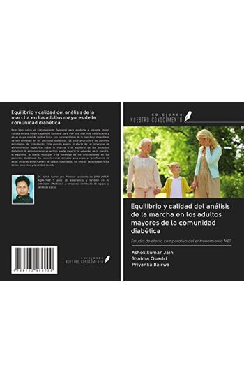Equilibrio y calidad del análisis de la marcha en los adultos mayores de la comunidad diabética