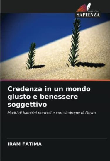 Credenza in un mondo giusto e benessere soggettivo