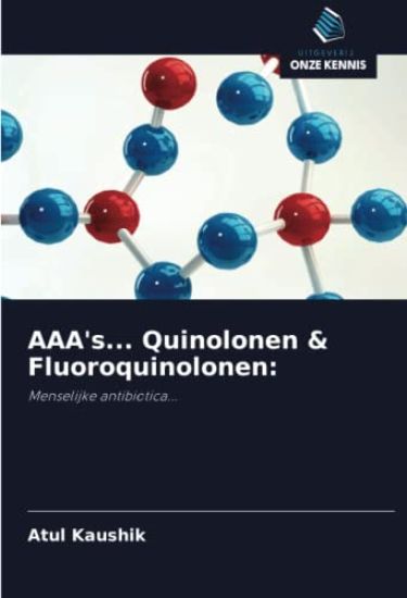 AAA's... Quinolonen & Fluoroquinolonen: