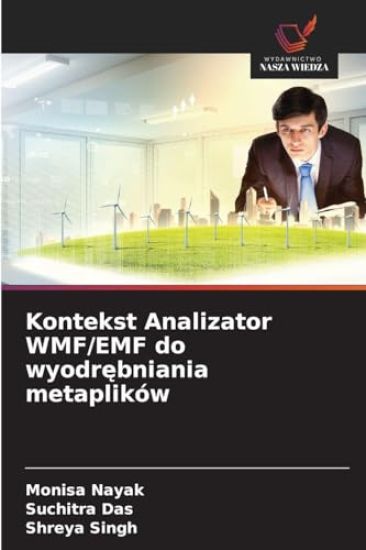 Kontekst Analizator WMF/EMF do wyodrebniania metaplików