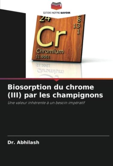 Biosorption du chrome (III) par les champignons