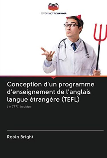 Conception d'un programme d'enseignement de l'anglais langue étrangère (TEFL)