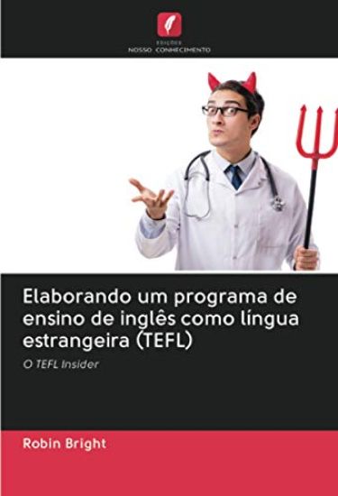 Elaborando um programa de ensino de inglês como língua estrangeira (TEFL)