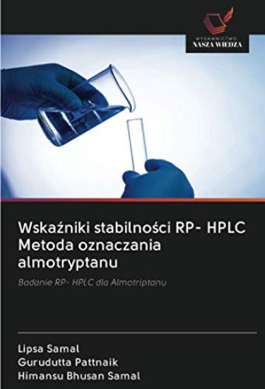 Wska¿niki stabilno¿ci RP- HPLC Metoda oznaczania almotryptanu