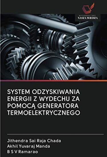 SYSTEM ODZYSKIWANIA ENERGII Z WYDECHU ZA POMOC¿ GENERATORA TERMOELEKTRYCZNEGO