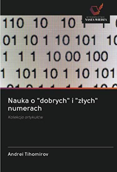 Nauka o "dobrych" i "z¿ych" numerach