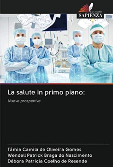 La salute in primo piano: