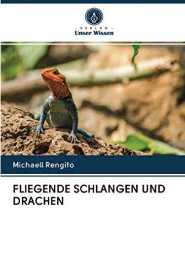 FLIEGENDE SCHLANGEN UND DRACHEN
