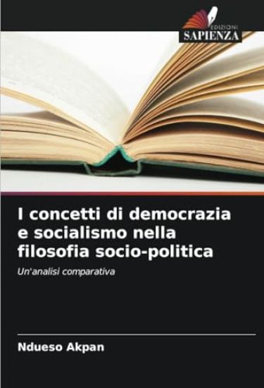 I concetti di democrazia e socialismo nella filosofia socio-politica