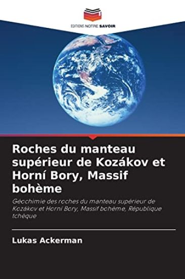 Roches du manteau supérieur de Kozákov et Horní Bory, Massif bohème