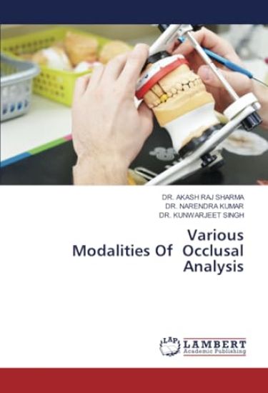 Various Modalities Of Occlusal Analysis