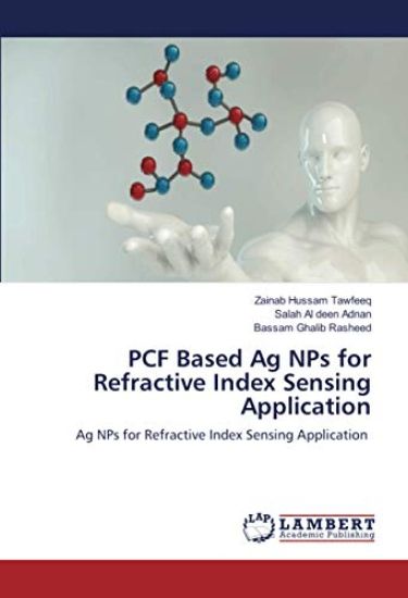PCF Based Ag NPs for Refractive Index Sensing Application