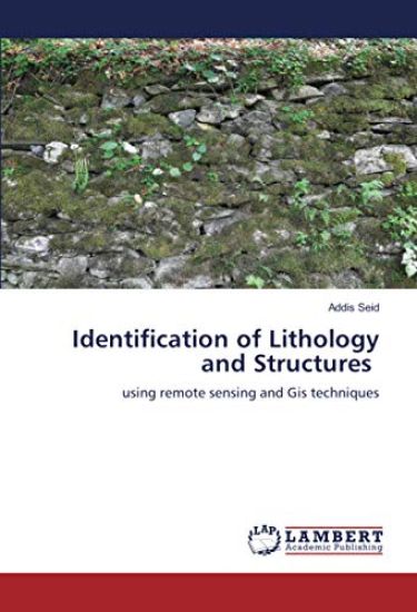 Identification of Lithology and Structures