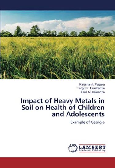 Impact of Heavy Metals in Soil on Health of Children and Adolescents