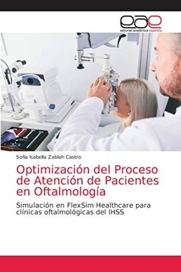 Optimización del Proceso de Atención de Pacientes en Oftalmología