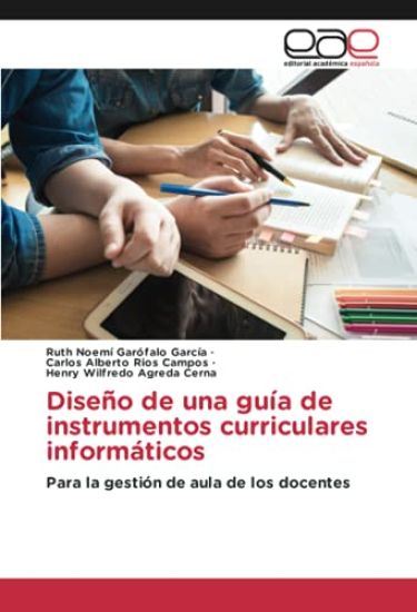 Diseño de una guía de instrumentos curriculares informáticos