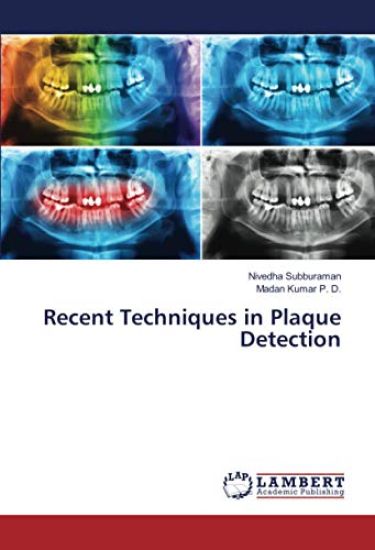 Recent Techniques in Plaque Detection