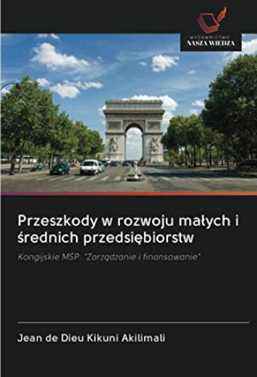 Przeszkody w rozwoju ma¿ych i ¿rednich przedsi¿biorstw