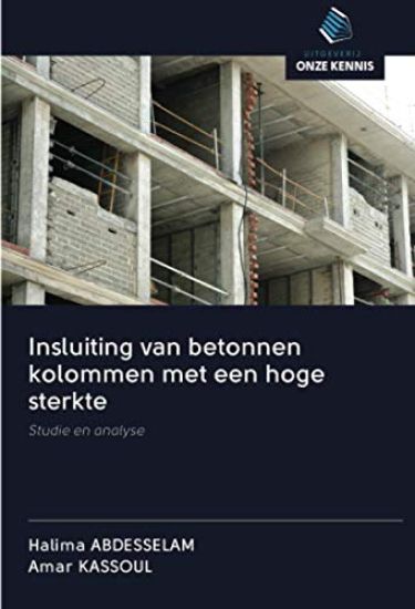 Insluiting van betonnen kolommen met een hoge sterkte