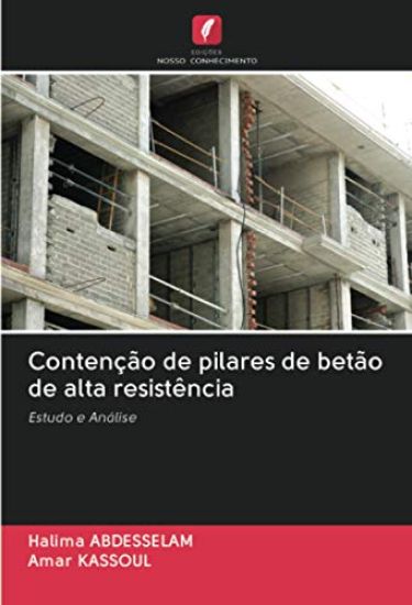 Contenção de pilares de betão de alta resistência