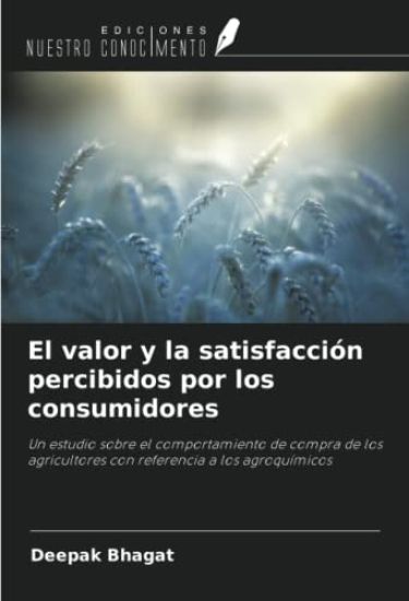 El valor y la satisfacción percibidos por los consumidores
