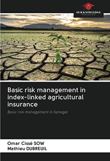 Basic risk management in index-linked agricultural insurance