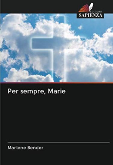 Per sempre, Marie