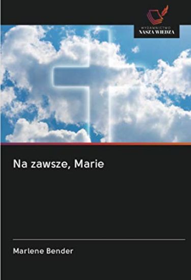 Na zawsze, Marie