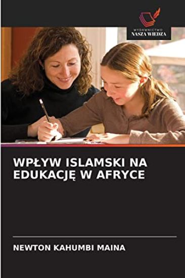 Wplyw Islamski Na EdukacjE W Afryce