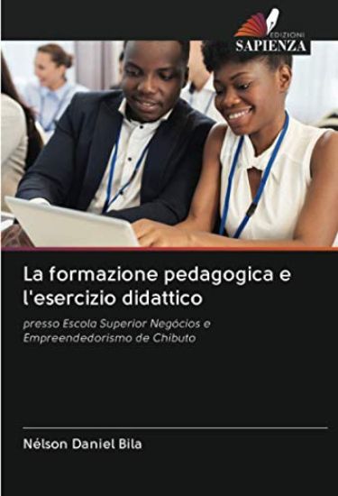 La formazione pedagogica e l'esercizio didattico