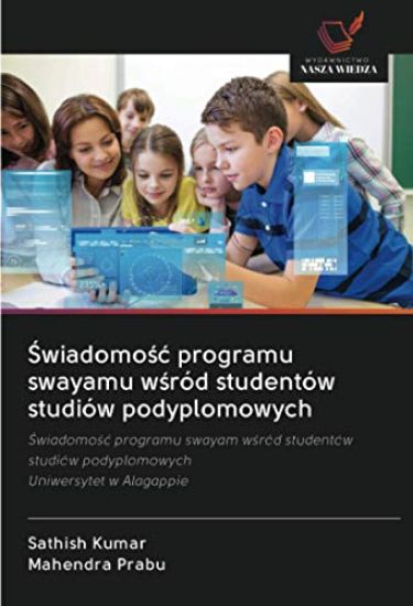 ¿wiadomo¿¿ programu swayamu w¿ród studentów studiów podyplomowych