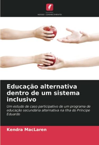 Educação alternativa dentro de um sistema inclusivo