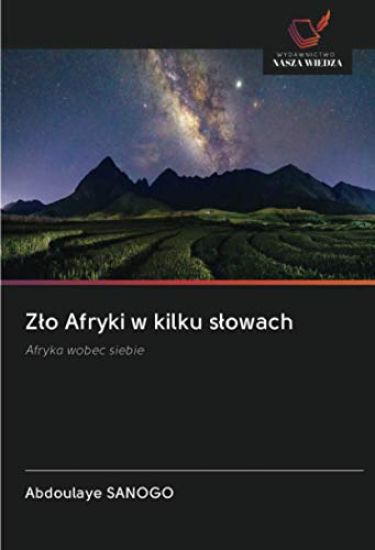 Z¿o Afryki w kilku s¿owach
