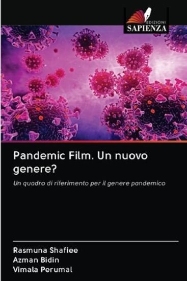 Pandemic Film. Un nuovo genere?