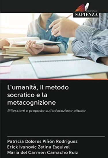 L'umanità, il metodo socratico e la metacognizione