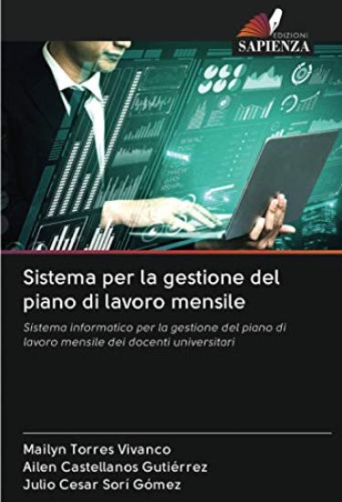 Sistema per la gestione del piano di lavoro mensile