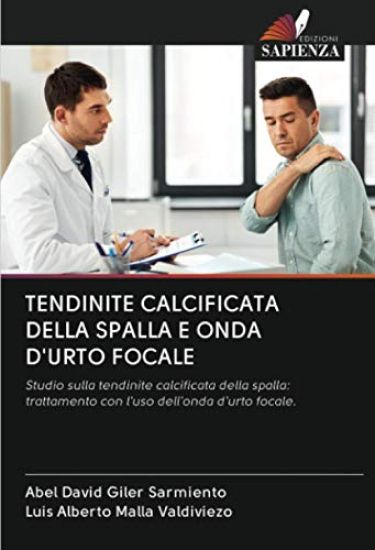 TENDINITE CALCIFICATA DELLA SPALLA E ONDA D'URTO FOCALE